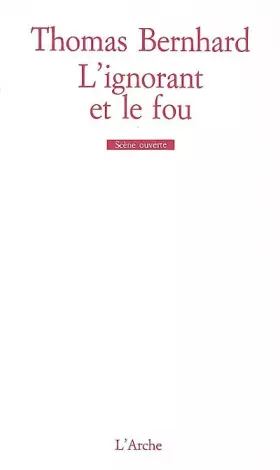 Couverture du produit · L'ignorant et le fou