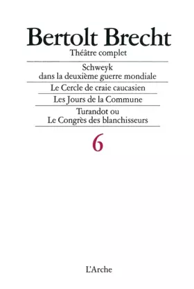 Couverture du produit · Théâtre Complet 1943-1954, tome 6
