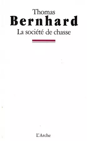 Couverture du produit · La Société de chasse