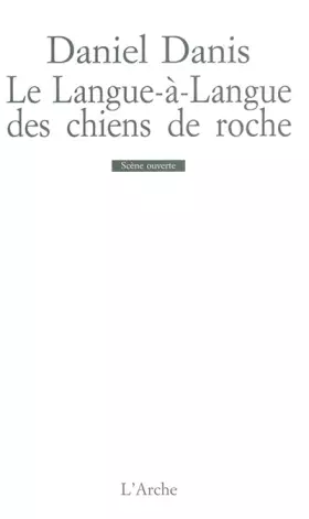 Couverture du produit · Le langue-à-langue des chiens de roche