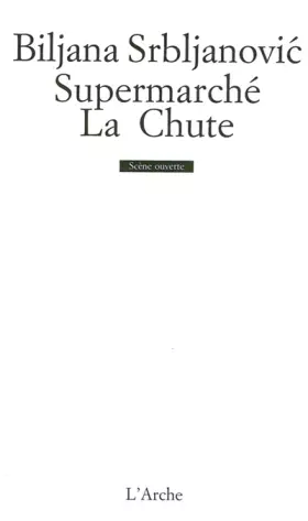 Couverture du produit · Supermarché / La Chute