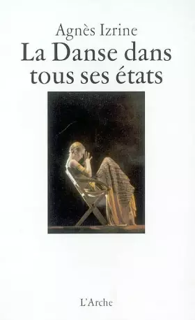 Couverture du produit · La Danse dans tous ses états