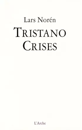 Couverture du produit · Tristano / Crises