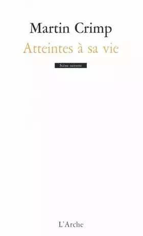 Couverture du produit · Atteintes à sa vie