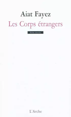 Couverture du produit · Les Corps étrangers
