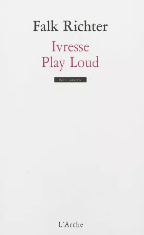Couverture du produit · Ivresse / Play Loud