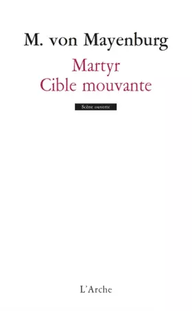 Couverture du produit · Martyr / Cible mouvante
