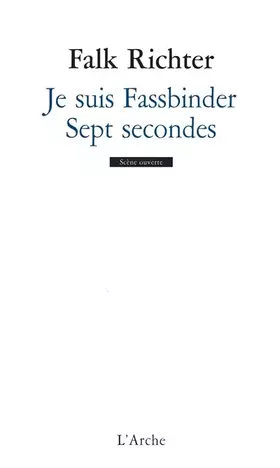 Couverture du produit · Je suis Fassbinder / Sept secondes