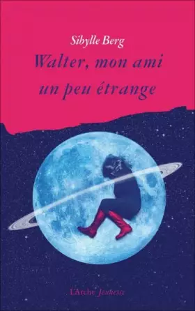 Couverture du produit · Walter, mon ami un peu étrange