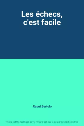 Couverture du produit · Les échecs, c'est facile