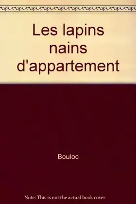 Couverture du produit · Les lapins nains d'appartement