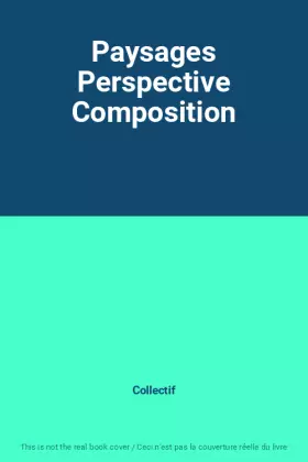Couverture du produit · Paysages Perspective Composition