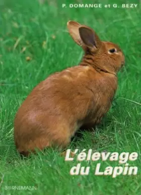 Couverture du produit · L'Elevage du lapin