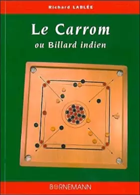 Couverture du produit · Le carrom ou billard Indien