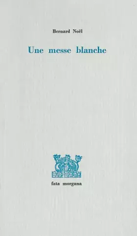 Couverture du produit · Une messe blanche