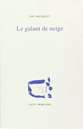 Couverture du produit · Le Galant de neige