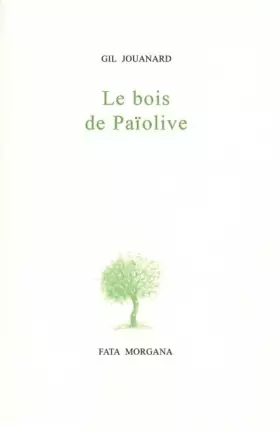 Couverture du produit · Le Bois de Paiolive