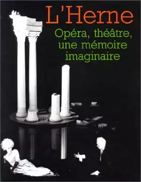 Couverture du produit · Opéra, théâtre, une mémoire imaginaire