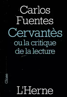 Couverture du produit · cervantes ou la critique de la lecture
