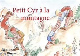 Couverture du produit · Petit Cyr à la montagne