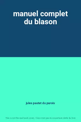 Couverture du produit · manuel complet du blason