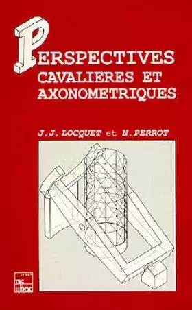 Couverture du produit · Perspectives cavalières et axonométriques