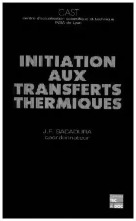 Couverture du produit · Initiation aux transferts thermiques