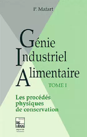 Couverture du produit · GENIE INDUSTRIEL ALIMENTAIRE. Tome 1