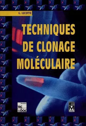 Couverture du produit · Techniques de clonage moléculaire