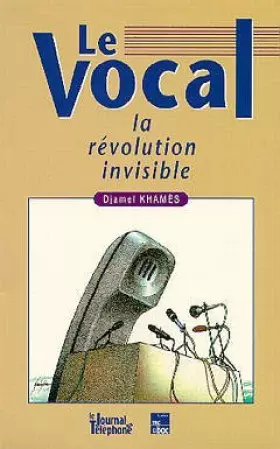 Couverture du produit · Le Vocal: La révolution invisible
