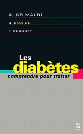Couverture du produit · Les diabètes: Comprendre pour traiter
