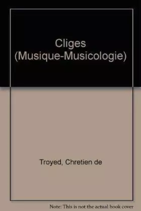 Couverture du produit · Cligès, tome 2