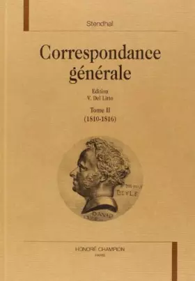 Couverture du produit · Correspondance générale, tome 2 : 1810-1817