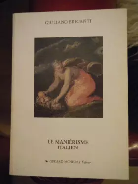 Couverture du produit · Le maniérisme italien