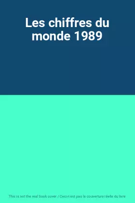 Couverture du produit · Les chiffres du monde 1989