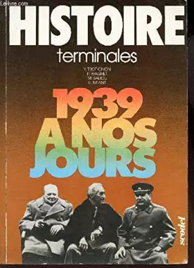 Couverture du produit · Histoire : De 1939 à nos jours