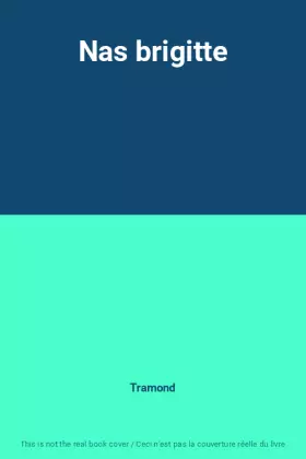 Couverture du produit · Nas brigitte