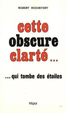 Couverture du produit · Cette Obscure Clarte