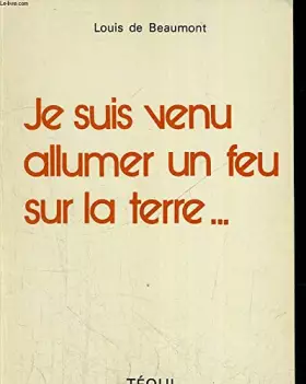 Couverture du produit · Je Suis Venu Allumer un Feu