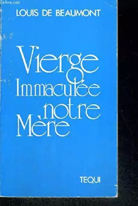 Couverture du produit · Vierge immaculée, notre mère