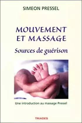 Couverture du produit · Mouvement et Massage, Sources de Guÿ©rison