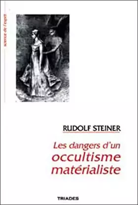 Couverture du produit · Les dangers d'un occultisme matérialiste