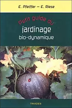 Couverture du produit · Petit guide du jardinage bio-dynamique