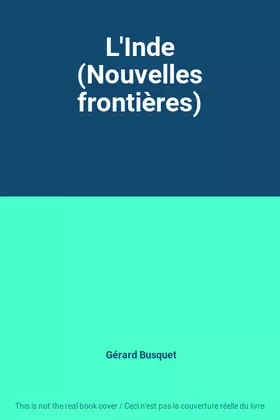 Couverture du produit · L'Inde (Nouvelles frontières)