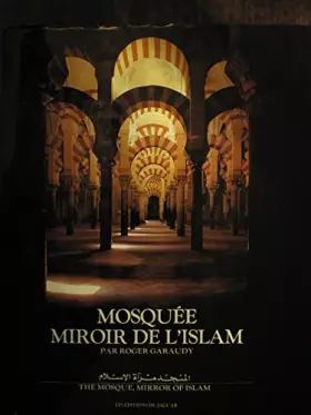 Couverture du produit · Mosquée, miroir de l'islam