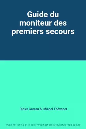Couverture du produit · Guide du moniteur des premiers secours
