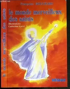Couverture du produit · LE MONDE MERVEILLEUX DES SAINTS
