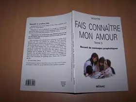 Couverture du produit · FAIS CONNAÎTRE MON AMOUR T3