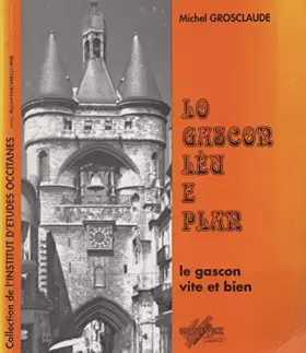 Couverture du produit · Lo Gascon Leu E Plan (Provencal)