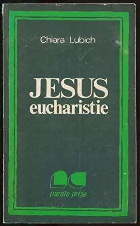 Couverture du produit · Jésus eucharistie